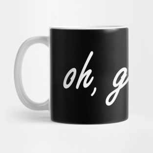 oh gworl girl Mug